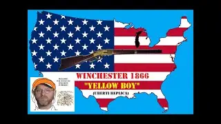 The Rifle that Made Winchester: The Model 1866 