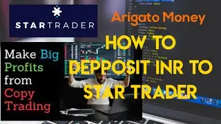 How to Depposit INR  To Star trader, Local Bank Transfer to  Star trader