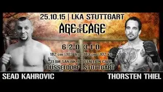 Sead Kahrovic vs. Thorsten Thiel  | AGE OF CAGE 6 | [MMA Event Stuttgart]