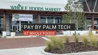 Pay By Palm Tech At Whole Foods