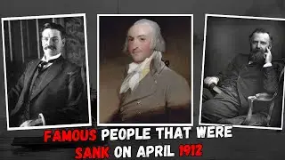 Famous people that were on the Titanic when it sank