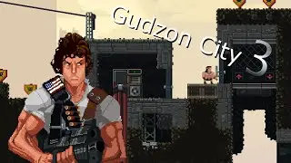 Gudzon City 3! | Broforce Custom Map