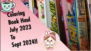 Epic Coloring Book Haul | July 2023 to September 2024 | Erika’s World of Colors