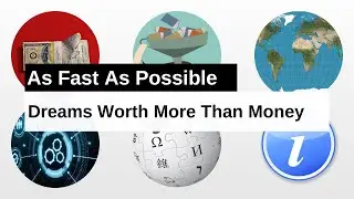 Dreams Worth More Than Money As Fast As Possible