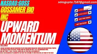 UPWARD MOMENTUM : GOSS STOCK ANALYSIS | GOSSAMER BIO STOCK