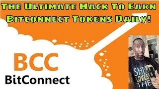 The Ultimate Hack To Earn Bitconnect Tokens Daily! Road To $1,010 Bitconnect Investment Loan!