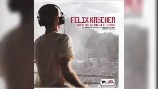 Felix Kr&ouml;cher &ndash; When The Going Gets Tough (2xCD/mixed)