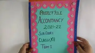Accountancy Class 12 Project Term 2 !! Ratio Analysis Project 2021 Class 12 !! Accounts Project 2021