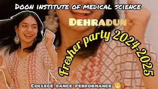 Doon institute of medical science dehradun #freshersparty #2024-2025  #collegedanceperformance 
