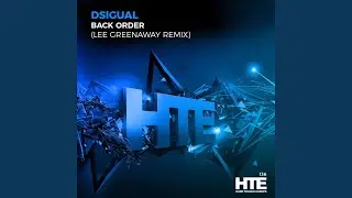 Back Order (Lee Greenaway Remix)