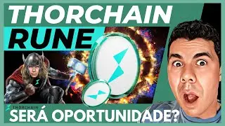 CRIPTO THORCHAIN RUNE:  N&Atilde;O COMPRE ESSA CRIPTO SEM ANTES ASSISTIR ESSE VIDEO