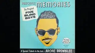 The Five Blind Boys of Mississippi with Archie Brownlee (1974) &ldquo;Walk Together Children&rdquo;