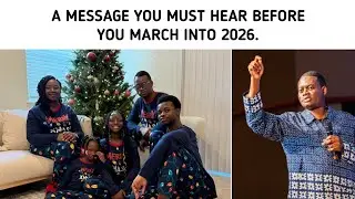 A Message You Must Hear Before You March into 2026. _Apostle Arome Osayi