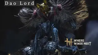 Where Winds Meet: Dao Lord Boss Fight (Solo, Legend, Infernal Twinblades, Panacea Fan, lvl 55)