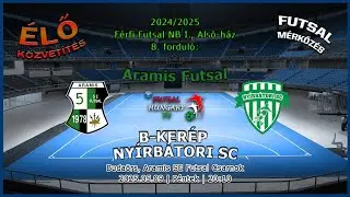 Férfi Futsal NB I: Aramis SE - B-KERÉP Nyírbátori SC (2025.05.09, stream)