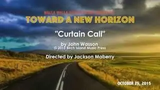 Curtain Call by John Wasson