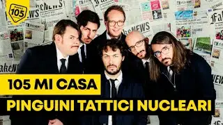 Hitmaker delle canzoni del cuore, i Pinguini Tattici Nucleari regalano emozioni a 105 Mi Casa