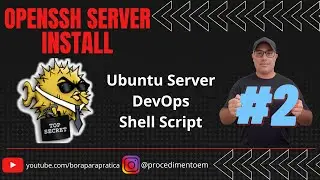 🔴 01-openssh.sh Instalação e Configuração do OpenSSH Server - PARTE-02