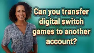 Can you transfer digital switch games to another account?