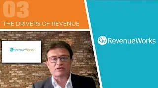 Revenue growth (3 of 11): the drivers of revenue