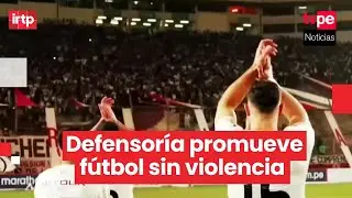 Defensor&iacute;a lanza campa&ntilde;a &ldquo;M&aacute;s goles, cero violencia&rdquo; por la Noche Crema y Blanquiazul