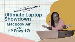 MacBook Air M1 vs HP Envy 17t: Ultimate Laptop Showdown! 🔥 | Which is BEST for YOU?