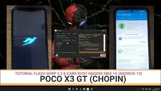 TUTORIAL FLASH SHRP REBORN 3.2 & CARA ROOT MAGISK | POCO X3 GT | CHOPIN | MIUI 14 | ANDROID 13