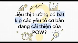 Tổng C&ocirc;ng ty Điện lực Dầu kh&iacute; Việt Nam (POW) - Bứt ph&aacute; giới hạn, BSC Research