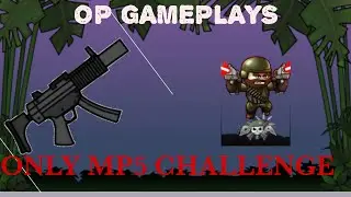 Only MP5 challenge accepted || Mini Militia ||
