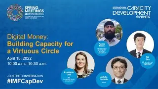 CD Talk: Digital Money - Building Capacity for a Virtuous Circle