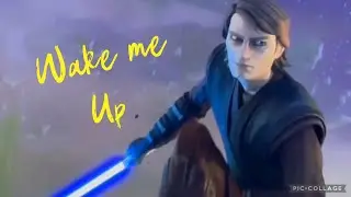 Anakin Skywalker AMV -- Wake Me Up