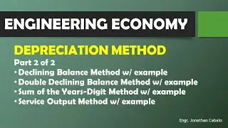 Engineering Economy - Depreciation Method Part 2 of 2