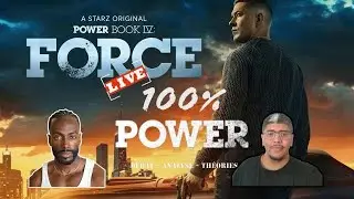 LIVE 100% Power - Parlons de l'episode 2 de la saison 3 de Power Book IV: FORCE