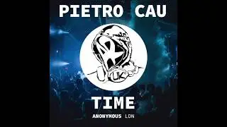 Pietro Cau - Time (Original Mix)