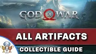 God of War - All 45 Artifacts Collectibles Locations - Curator Trophy Guide