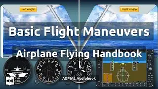 Chapter 3: Basic Flight Maneuvers | AFH | AGPIAL Audio/Video Book