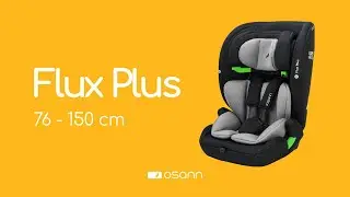 Guide d&rsquo;utilisation du Flux Plus OSANN - Pour enfants de 76 &agrave; 150 cm