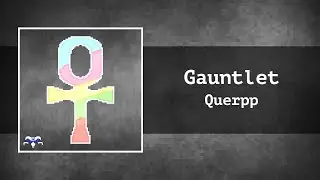 Querpp - Gauntlet