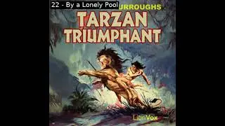 Tarzan Triumphant by Edgar Rice Burroughs read by Mark Nelson Part 2/2 | Full Audio Book