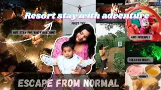Our first hut stay with adventure + kids friendly | Odyssey retreat Banglore | staycation vlog #life