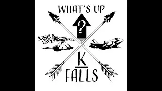 What's Up Klamath Falls S3E1 - We're back for season 3!