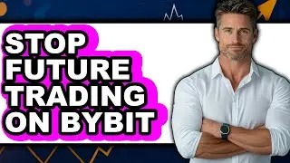 How to Stop Future Trading on Bybit (easy Method)