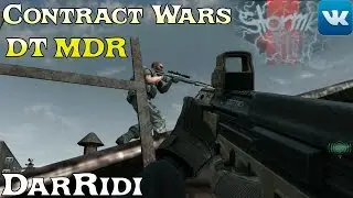 игра Contract Wars DT MDR