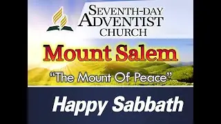 SDAC: Mt. Salem - Online Worship