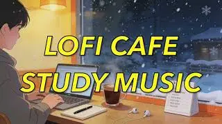 Playlist I 🌙 Late Night Cafe Lo-fi Study Beats | Midnight Focus & Chill