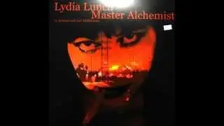 Lydia Lunch - Master Alchemist II (Jori Hulkkonen Version)