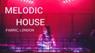 Melodic House and Tech Mix - Cosmicat Live from Fabric London.