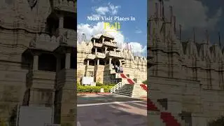 Must Visit Places in Pali ✨