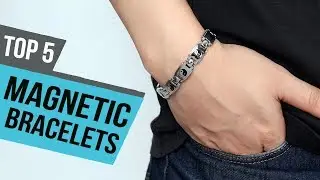 5 Best Magnetic Bracelets 2019 Reviews