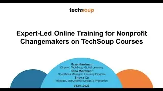 Expert Led Online Training for Nonprofit Changemakers on TechSoup Courses